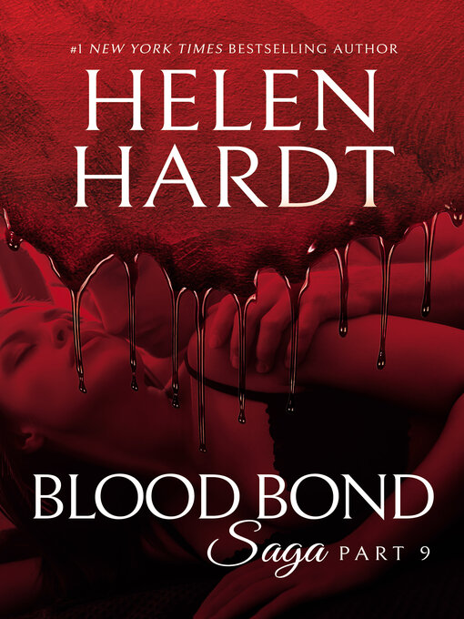 Title details for Blood Bond by Helen Hardt - Available